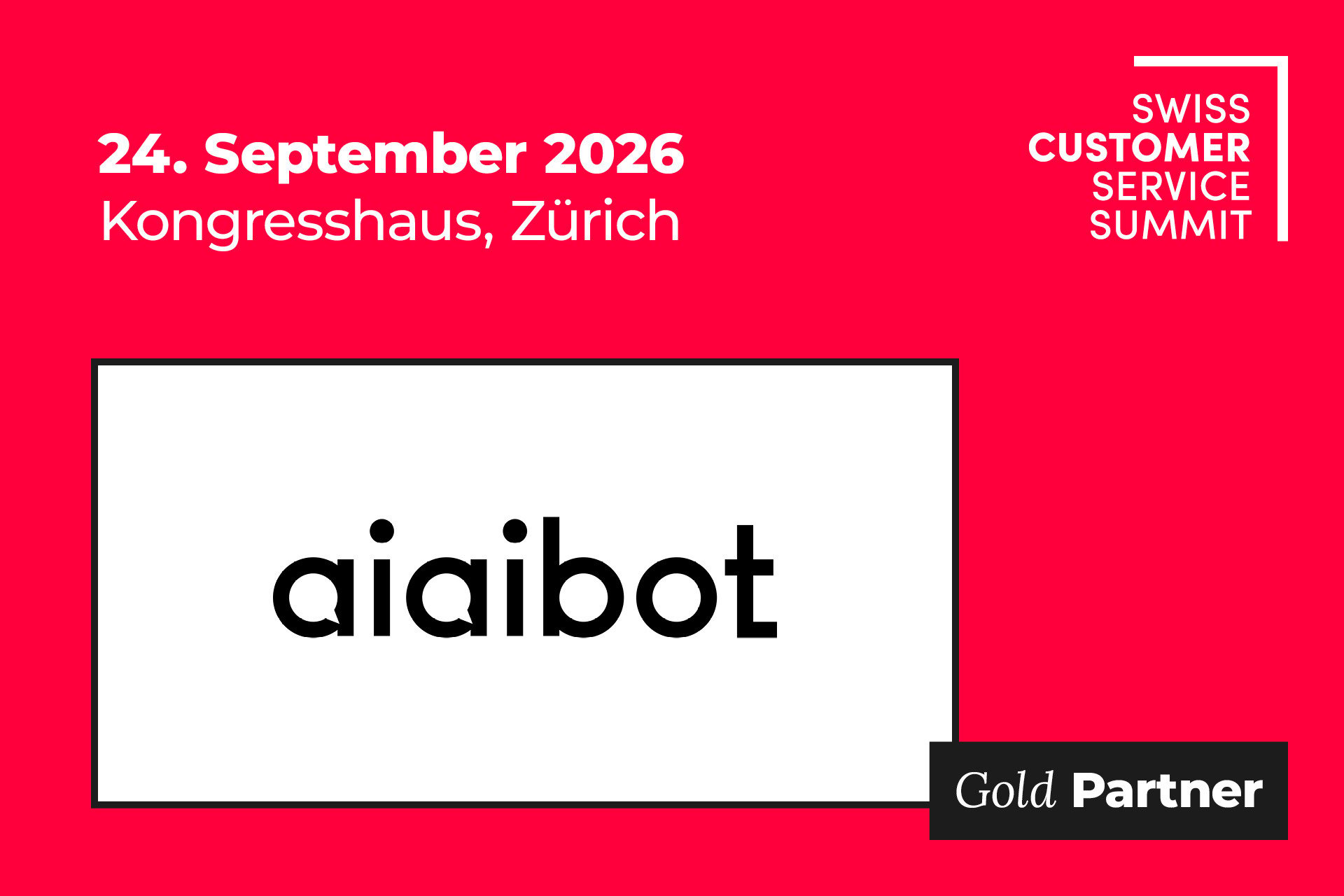 Swiss Customer Service Summit 2026_aiaibot ist Gold-Partner